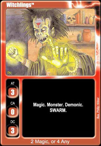 Witchlings (2 magic, or 4 any)